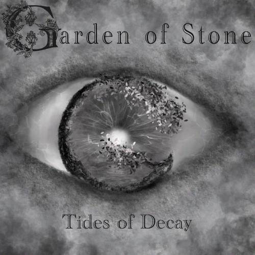 Garden Of Stone : Tides of Decay Garden Of Stone : Tides of Decay